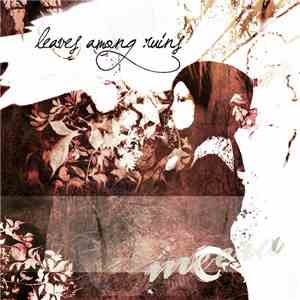 Leaves Among Ruins - Meera​/​Ceallagh I download flac mp3