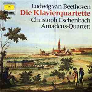 Ludwig van Beethoven – Christoph Eschenbach, Amadeus-Quartett - Die Klavierquartette download flac mp3