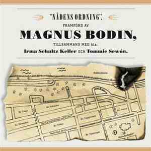 Magnus Bodin , Irma Schultz Keller, Tommie Sewón - Nådens Ordning download flac mp3