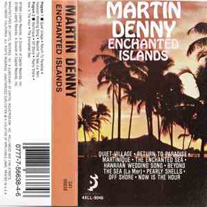 Martin Denny - Enchanted Islands download flac mp3