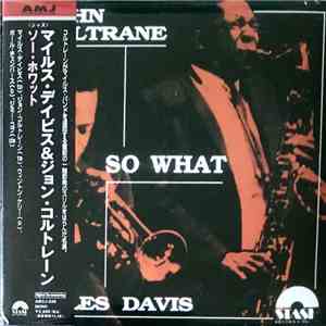Miles Davis & John Coltrane - So What download flac mp3
