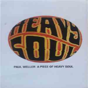 Paul Weller - A Piece Of Heavy Soul download flac mp3