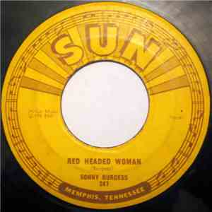 Sonny Burgess - Red Headed Woman / We Wanna Boogie download flac mp3