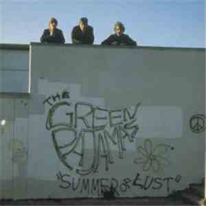 The Green Pajamas - Summer Of Lust download flac mp3