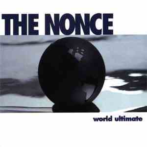 The Nonce - World Ultimate download flac mp3