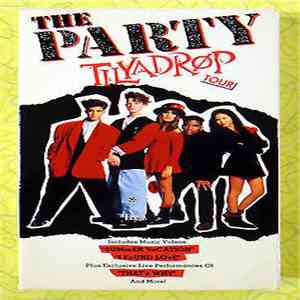 The Party - The Party Til Ya Drop Tour download flac mp3