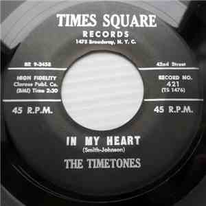 The Timetones - In My Heart / My Love download flac mp3