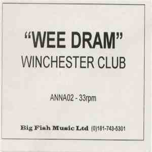The Winchester Club - Wee Dram download flac mp3