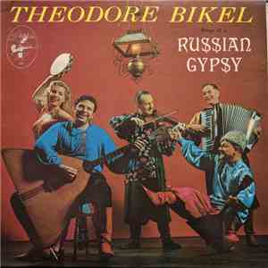 Theodore Bikel - Songs Of A Russian Gypsy download flac mp3