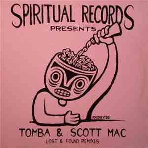 Tomba & Scott Mac - Lost & Found Remixes download flac mp3
