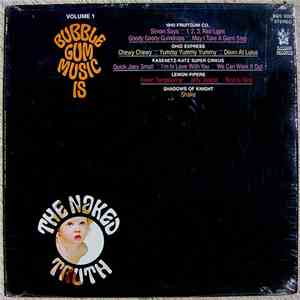 Various - Bubble Gum Music Is The Naked Truth Volume 1 download flac mp3