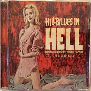 Various - Hillbillies In Hell - Country Music's Tormented Testament (1952-1974) The Resurrection download flac mp3
