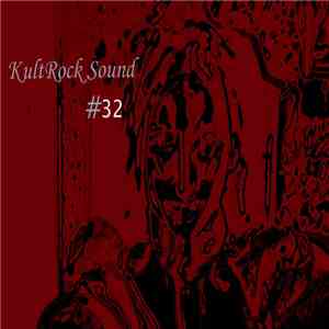 Various - KultRock Sound # 32 download flac mp3