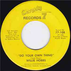 Willie Hobbs - Do Your Own Thing / I Know I'm Gonna Miss You download flac mp3