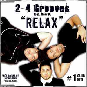 2-4 Grooves Feat. Reki D. - Relax download flac mp3