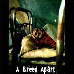 A Breed Apart - A Breed Apart download flac mp3