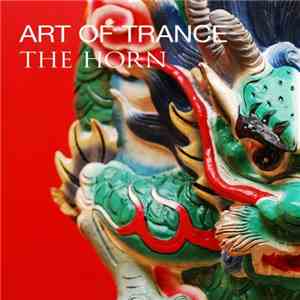 Art Of Trance - The Horn download flac mp3