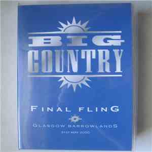Big Country - Final Fling Glasgow Barrowlands download flac mp3