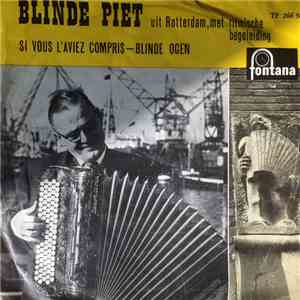 Blinde Piet - Si vous l'aviez compris / Blinde ogen download flac mp3