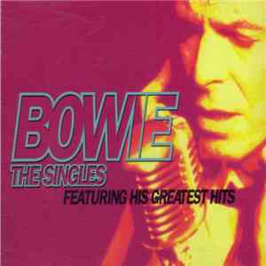 Bowie - The Singles Featuring His Greatest Hits download flac mp3