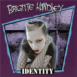 Brigitte Handley - Identity download flac mp3