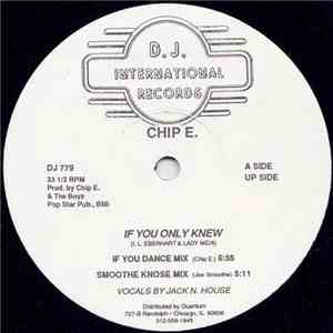 Chip E. - If You Only Knew download flac mp3