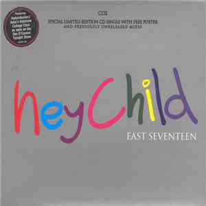 East Seventeen - Hey Child download flac mp3