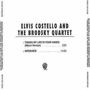 Elvis Costello & The Brodsky Quartet - Taking My Life In Your Hands / Interview download flac mp3