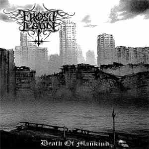 Frost Legion - Death Of Mankind download flac mp3