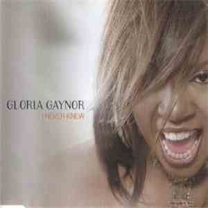 Gloria Gaynor - I Never Knew download flac mp3