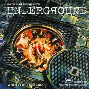 Goran Bregovic - Music Inspired And Taken From Underground download flac mp3
