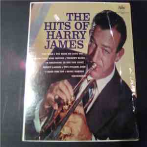 Harry James And His Orchestra - The Hits Of Harry James download flac mp3
