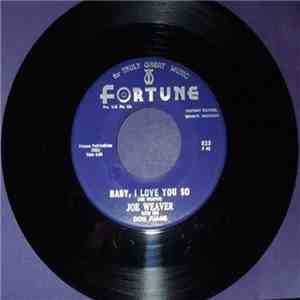 Joe Weaver And His Blue Note Orchestra - Baby, I Love You So download flac mp3