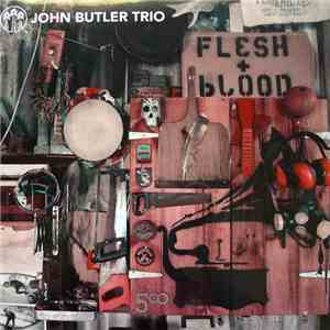 John Butler Trio - Flesh & Blood download flac mp3