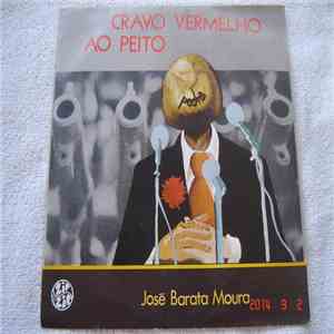 José Barata Moura - Cravo Vermelho Ao Peito download flac mp3