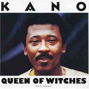 Kano - Queen Of Witches (The 12” Collection) download flac mp3