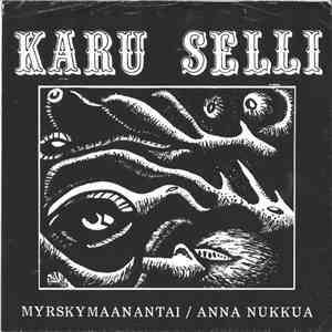 Karu Selli - Myrskymaanantai download flac mp3