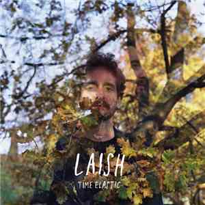 Laish - Time Elastic download flac mp3