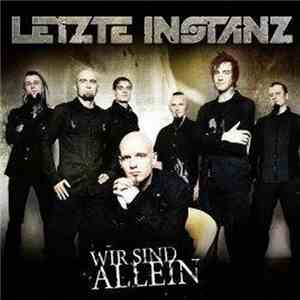 Letzte Instanz - Wir Sind Allein download flac mp3