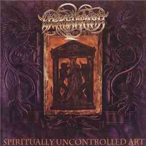 Liers In Wait - Spiritually Uncontrolled Art download flac mp3