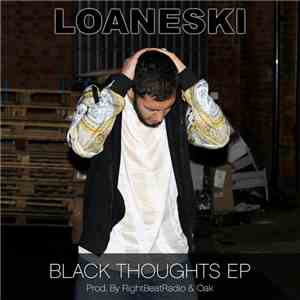 Loaneski - Black Thoughts EP download flac mp3