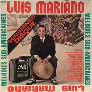 Luis Mariano - Melodies Sud-Americaines download flac mp3