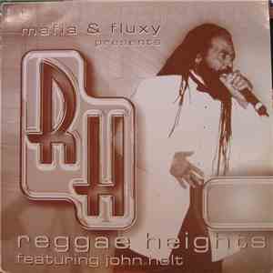 Mafia & Fluxy Feat. John Holt - Reggae Heights download flac mp3