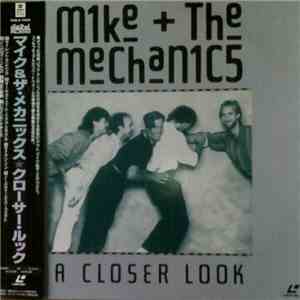 Mike + The Mechanics - A Closer Look download flac mp3