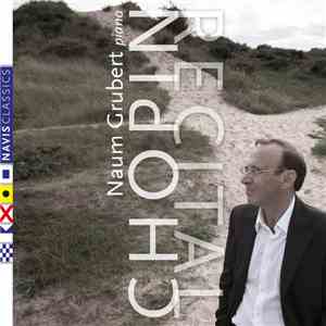 Naum Grubert, Chopin - Chopin Rectial download flac mp3