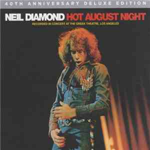 Neil Diamond - Hot August Night download flac mp3