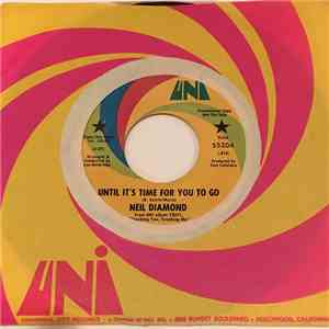 Neil Diamond - Until It's Time For You To Go download flac mp3