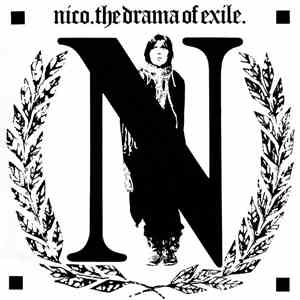 Nico  - The Drama Of Exile flac mp3 download