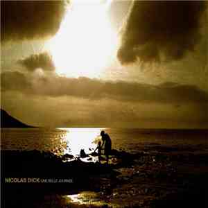 Nicolas Dick - Une Belle Journée download flac mp3