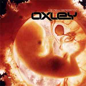 Oxley - The New Generation download flac mp3